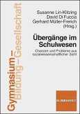 Übergänge im Schulwesen Übergänge im Schulwesen