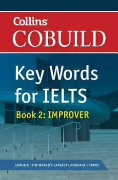 Cobuild Key Words for Ielts: Book 2 Improver - Harpercollins Uk