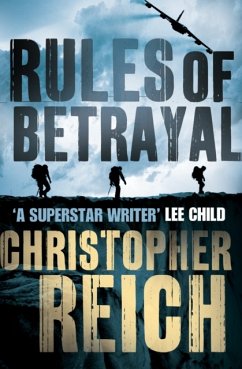 Rules of Betrayal - Reich, Christopher