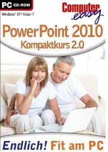 Computer easy: Power Point 2010 Kompaktkurs