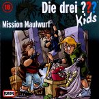 Mission Maulwurf / Die drei Fragezeichen-Kids Bd.18 (CD)