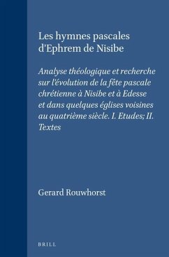 Les Hymnes Pascales d'Ephrem de Nisibe - Rouwhorst, Gerard