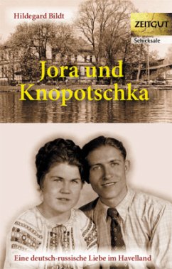 Jora und Knopotschka - Bildt, Hildegard