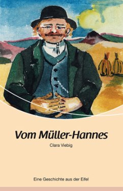 Vom Müller-Hannes - Viebig, Clara