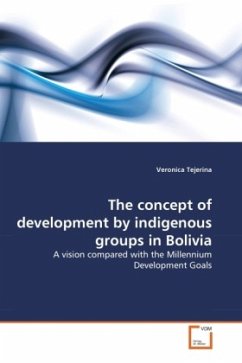The concept of development by indigenous groups in Bolivia - Tejerina, Veronica