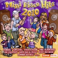 Mini Disco Hits 2010 - Mini Disco Hits 2010