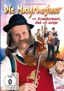 Mit Schnurrbart,Hut Und Geige - Mayrhofner,Die