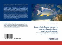 Zero oil discharge from ship: Improved protection of marine environment