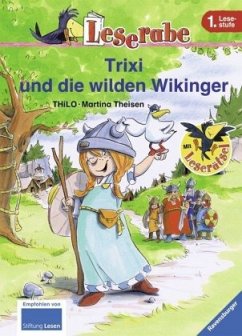 Trixi und die wilden Wikinger, Schulausgabe - Thilo