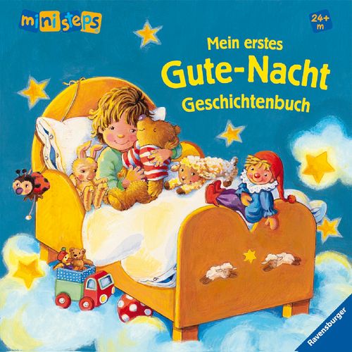 Mein erstes Gute-Nacht-Geschichtenbuch Mein erstes Gute-Nacht-Geschichtenbuch