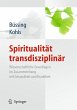 Spiritualität transdisziplinär - Bild 1