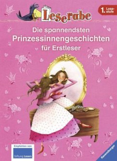 Die spannendsten Prinzessinnengeschichten für Erstleser - Reider, Katja;Luhn, Usch;Thilo