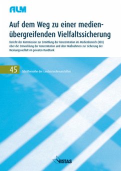 Auf dem Weg zu einer medienübergreifenden Vielfaltssicherung - Lobigs, Frank; Neuberger, Christoph