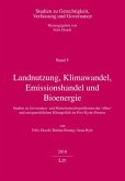 Landnutzung, Klimawandel, Emissionshandel und Bioenergie