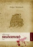 Brudermord / Die Eiswolf-Saga Bd.1