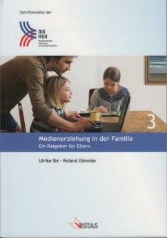Medienerziehung in der Familie - Six, Ulrike;Gimmler, Roland