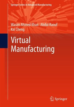 Virtual Manufacturing - Khan, Wasim Ahmed;Raouf, Abdul;Cheng, Kai