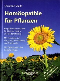 Homöopathie für Pflanzen - Maute, Christiane