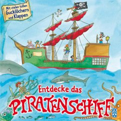 Entdecke das Piratenschiff - Portele, Monika; Lewis, Jan