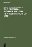 The Parental Figures and the Representation of God