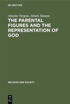 The Parental Figures and the Representation of God - Vergote, Antoine;Tamayo, Alvaro