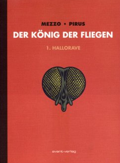 Der König der Fliegen - Hallorave - Mezzo; Pirus