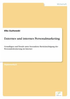 Externes und internes Personalmarketing - Zuchowski, Elke