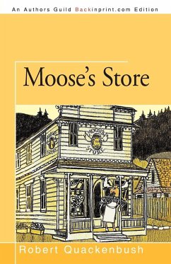 Moose's Store - Quackenbush, Robert