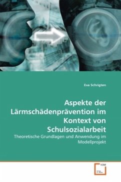 Cover Aspekte der Lärmschädenprävention im Kontext von Schulsozialarbeit