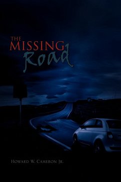 The Missing Road - Cameron, Howard W. Jr.