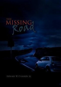 The Missing Road - Cameron, Howard W. Jr.