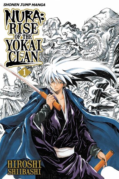 Nura: Rise of the Yokai Clan, Vol. 1 Nura: Rise of the Yokai Clan, Vol. 1