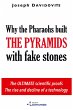 Why the Pharaohs Built the Pyramids... - Bild 1