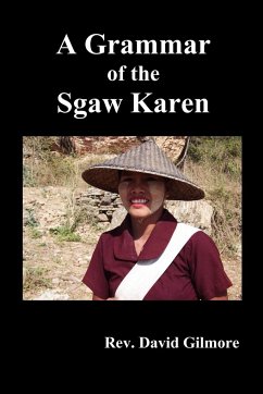 A Grammar of the Sgaw Karen - Gilmore, David