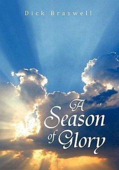 A Season of Glory - Braswell, Dick