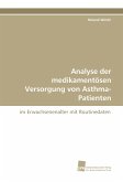 Analyse der medikamentösen Versorgung von Asthma-Patienten