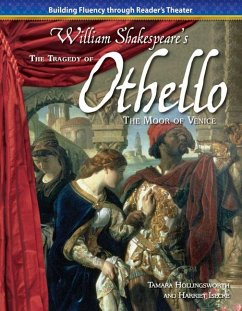 The Tragedy of Othello, Moor of Venice - Hollingsworth, Tamara; Isecke, Harriet