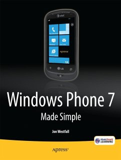 Windows Phone 7 Made Simple - Made Simple Learning, MSL;Westfall, Jon