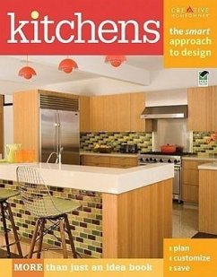 Kitchens: The Smart Approach to Design - Editors Of Creative Homeowner