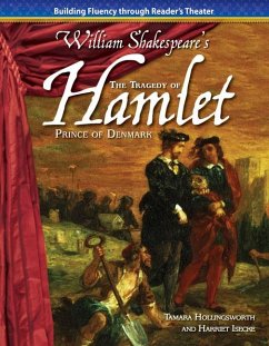 The Tragedy of Hamlet, Prince of Denmark - Hollingsworth, Tamara; Isecke, Harriet