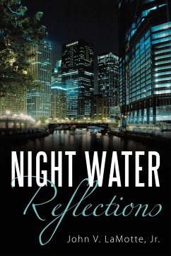 Night Water Reflections - LaMotte Jr., John V.