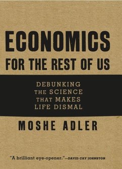 Economics for the Rest of Us - Adler, Moshe