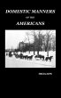 Domestic Manners of the Americans - Bild 1