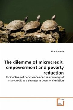 The dilemma of microcredit, empowerment and poverty reduction