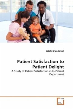 Patient Satisfaction to Patient Delight - Khandelwal, Sakshi