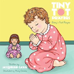 Tiny Tot Prayers - Carr, Jacqueline