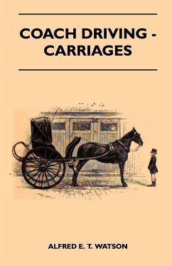 Coach Driving - Carriages - Watson, Alfred E. T.