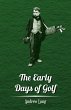 The Early Days of Golf - A Short History - Bild 1