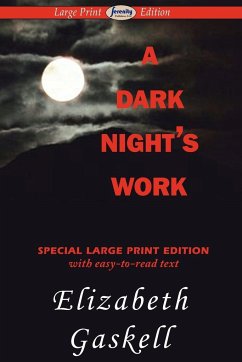 A Dark Night's Work (Large Print Edition) - Gaskell, Elizabeth