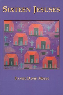 Sixteen Jesuses - Moses, Daniel David